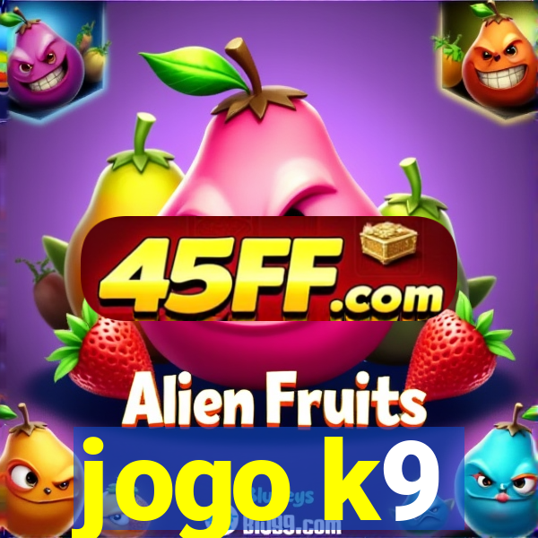 jogo k9